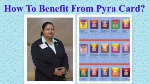 How To Benefit From Pyra Card?