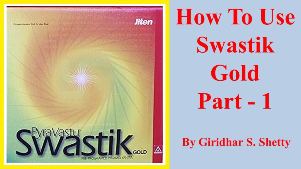 How To Use Swastik Gold Part - 1