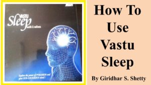 How To Use Vastu Sleep