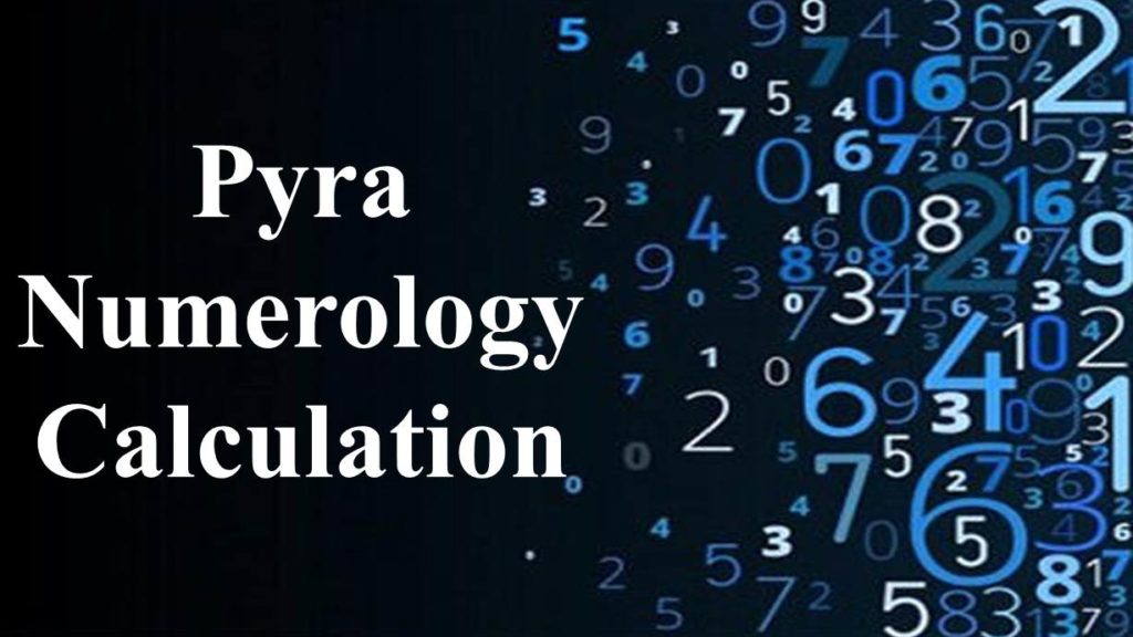Pyra Numerology Calculation