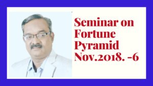 Seminar on Fortune Pyramid November 2018