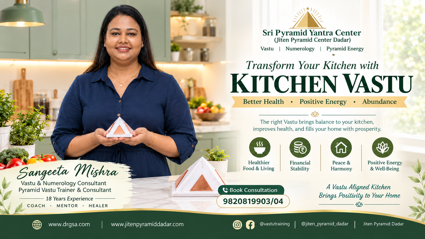 Sangeeta Mishra, Pyramid Vastu Consultant, Trainer and Numerologist, presenting a Jiten Pyramid for Kitchen Vastu, with tips for better health, positive energy, financial stability, peace, harmony and abundance.